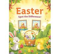 Spot the Difference for Kids Ages 4-6: Easter Picture Puzzle Book with 50 Fun Challenges and Answer Key | Large 8.5 x 11 Activity Workbook