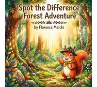 Spot the Difference Forest Adventure: A Fun and Educational Picture Puzzle Book for Kids Ages 4-8