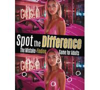 Spot the Difference - The Mistake- Finding Game for Adults: Perfect Funny Gift for Men | Exciting Search Images | Ultimate Men's Puzzle Book