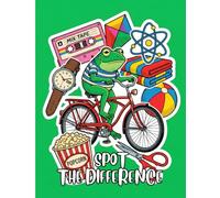 Spot the Difference: Ultimate Brain Games: 100 Colorful Visual Puzzles to Test Your IQ, Boost Observation Skills, and Relieve Stress