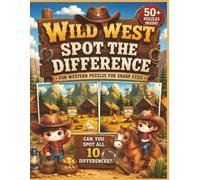 Spot the Difference: Wild West: Fun Western Puzzles for Sharp Eyes