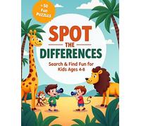 SPOT The Differences Search & Find Fun: 50+ Fun Puzzle Activities to Improve Focus, Observation Skills, Visual Memory, and Concentration for Kids Ages 4-8