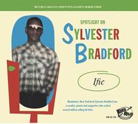 Spotlight on Sylvester Bradford/Ific