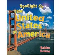 Spotlight On The United States Of America