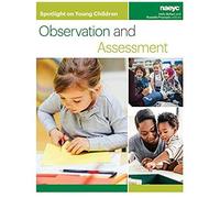 Spotlight On Young Children: Observation And Assessment