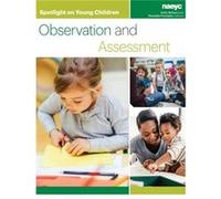 Spotlight on Young Children Observation and Assessment Inconnu (Auteur)