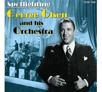 George Olsen & His Orche - Spotlighting