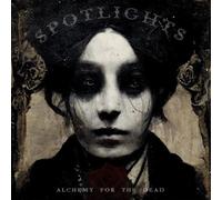 Spotlights: Alchemy For The Dead (Ltd.CD) NEUF