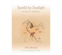 Spotlit by Sunlight - Brehm, John - Wisdom Publications - ebook (ePub) - Livre