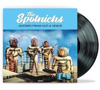 Spotnicks - Guitars from Out-a Space (180 GR.) [Import]