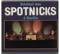Spotnicks - Live in Berlin 1974 [Import]