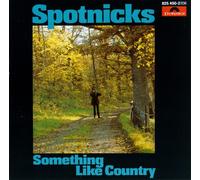 Spotnicks - Something Like Country