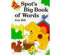 Spot's Big Book of Words