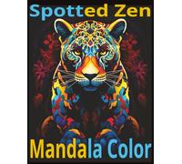 Spotted Zen Mandala: Mandala, Coloring