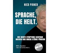 Sprache, die heilt: Leitfaden für Heilberufe