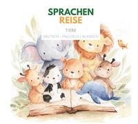 Sprachenreise Tiere: Deutsch | Englisch | Russisch