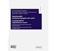 Sprachmodelle: Juristische Papageien oder mehr?: Tagungsband des 27. Internationalen Rechtsinformatik Symposions IRIS