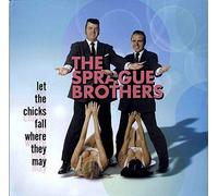 Sprague Brothers - Let the Chicks Fall Where They May