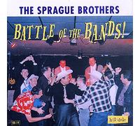 Sprague Brothers, the - Battle of The Bands [Import Belge]