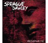 Sprague Dawley - Redefine Me