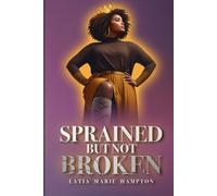 Sprained But Not Broken