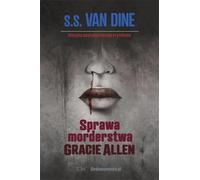 Sprawa morderstwa Gracie Allen - Dine S.S. Van (roman policier en polonais)