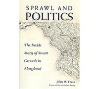 Sprawl & Politics, Suny Series Urban Public Policy John W. Frece (Auteur)