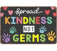 Spread Kindness Not Germs Distressed Style Metal Sign For Home School Classroom Library Office Wall Art 8 X 12 in