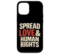 Spread Love & Human Rights Protest Citation Art Coque pour iPhone 12/12 Pro