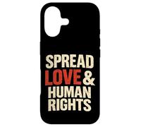 Spread Love & Human Rights Protest Citation Art Coque pour iPhone 17