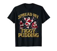 Spread My Figgy Pudding Funny Rude Christmas T-Shirt