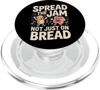 Spread The Jam Not Just on Bread Positif de Motivation |- PopSockets PopGrip pour MagSafe