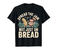 Spread The Jam Not Just on Bread Positif de Motivation - T-Shirt