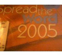 Spread the Word 2005