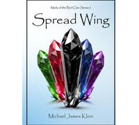Spread Wing: Mada of the Bird Clan Series 2