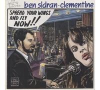 Ben-Clementine Sidran - Spread Your Wings & Fly Now