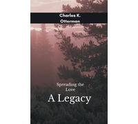 Spreading The Love An Enduring Legacy Of Love