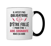 Spreadshirt Cadeau Aide-Soignante - Humour Collègue Infirmière Rigolo Mug Bicolore, taille unique, blanc/noir