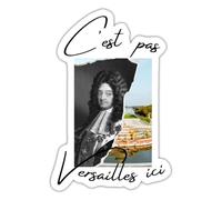 Spreadshirt C'est Pas Versailles Ici Autocollant Sticker, 10 x 10 cm, blanc mat