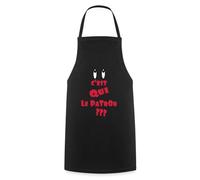 Spreadshirt C'est Qui Le Patron Phrase Drôle Autorité Tablier Cuisine, taille unique, noir