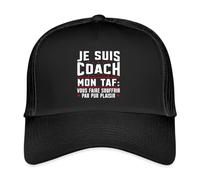 Spreadshirt Coach Mon Taf Vous Faire Souffrir Humour Casquette Trucker, Taille Unique, Noir/Noir