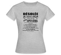 Spreadshirt Désolée Je suis Déjà Prise par Un Gars Super Génial Cadeau Saint-Valentin T-Shirt Femme, S, Gris chiné