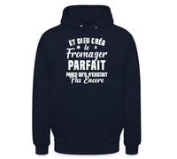 Spreadshirt Et Dieu Créa Le Fromager Parfait Cadeau Humour Citation Drôle Blanc Sweat À Capuche Unisexe, S, Marine