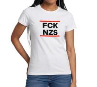 Spreadshirt FCK NZS Politique Gauche Antifa Action Antifasciste Contre Extreme Droite T Shirt Femme, S, Blanc