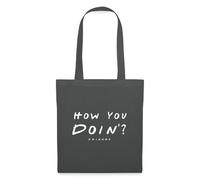 Spreadshirt Friends Comment Ça Va Sac En Tissu, taille unique, gris graphite