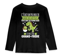 Spreadshirt Grand Frère Annonce Grossesse Futur Naissance Dino Drôle T Shirt Manches Longues Enfant Premium, 98/104 (2 Ans), Noir