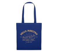 Spreadshirt Hello Maestro Développement Il était Une Fois Sac en Tissu, Taille Unique, Bleu Royal