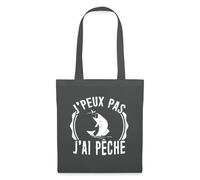 Spreadshirt J’Peux Pas J’Ai Pêche Humour Pêche Cadeau Pêcheur Tote Bag, taille unique, gris graphite