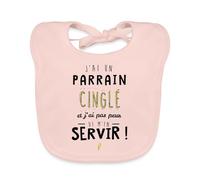 Spreadshirt J'Ai Un Parrain Cinglé Humour Famille Bavoir Bébé Bio, taille unique, rose