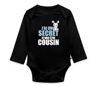Spreadshirt® J'ai un secret je vais être cousin Body Bébé Bio Manches Longues, 0-3 mois, noir